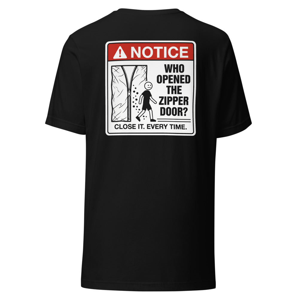 WHO OPENED THE ZIPPER DOOR? Tee back print