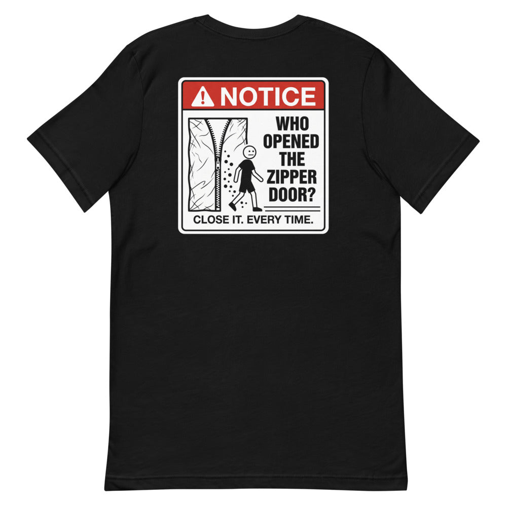WHO OPENED THE ZIPPER DOOR? Tee alternate view
