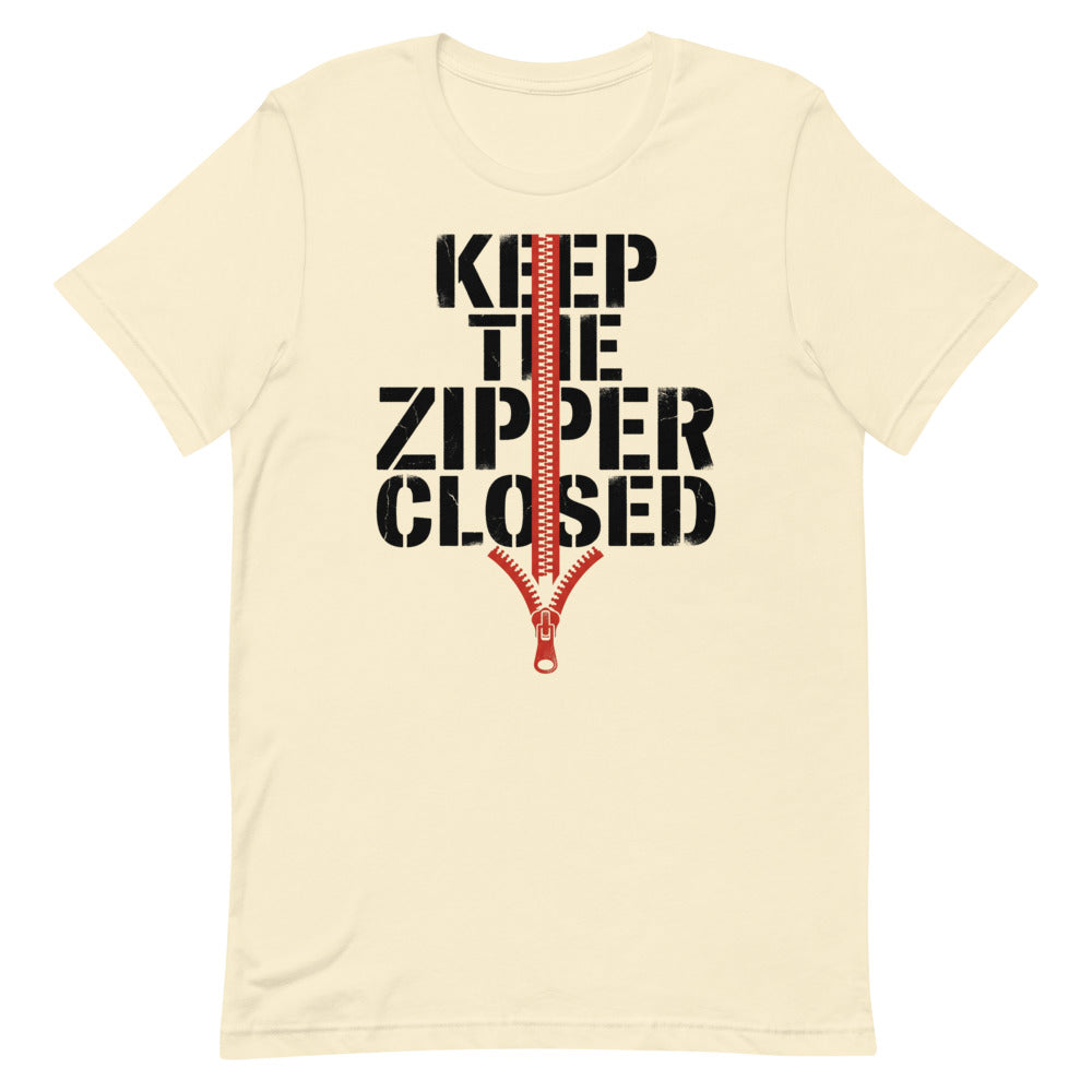 KEEP THE ZIPPER CLOSED Tee alternate view