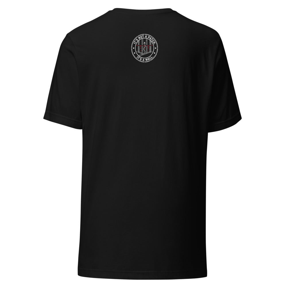 IT'S NOT A PATCH. IT'S A WALL. Tee back print