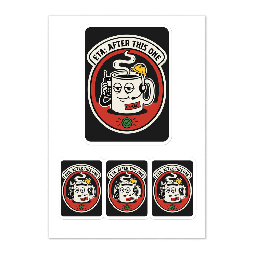 ETA: AFTER THIS ONE Hard Hat Sticker Sheet mockup 1
