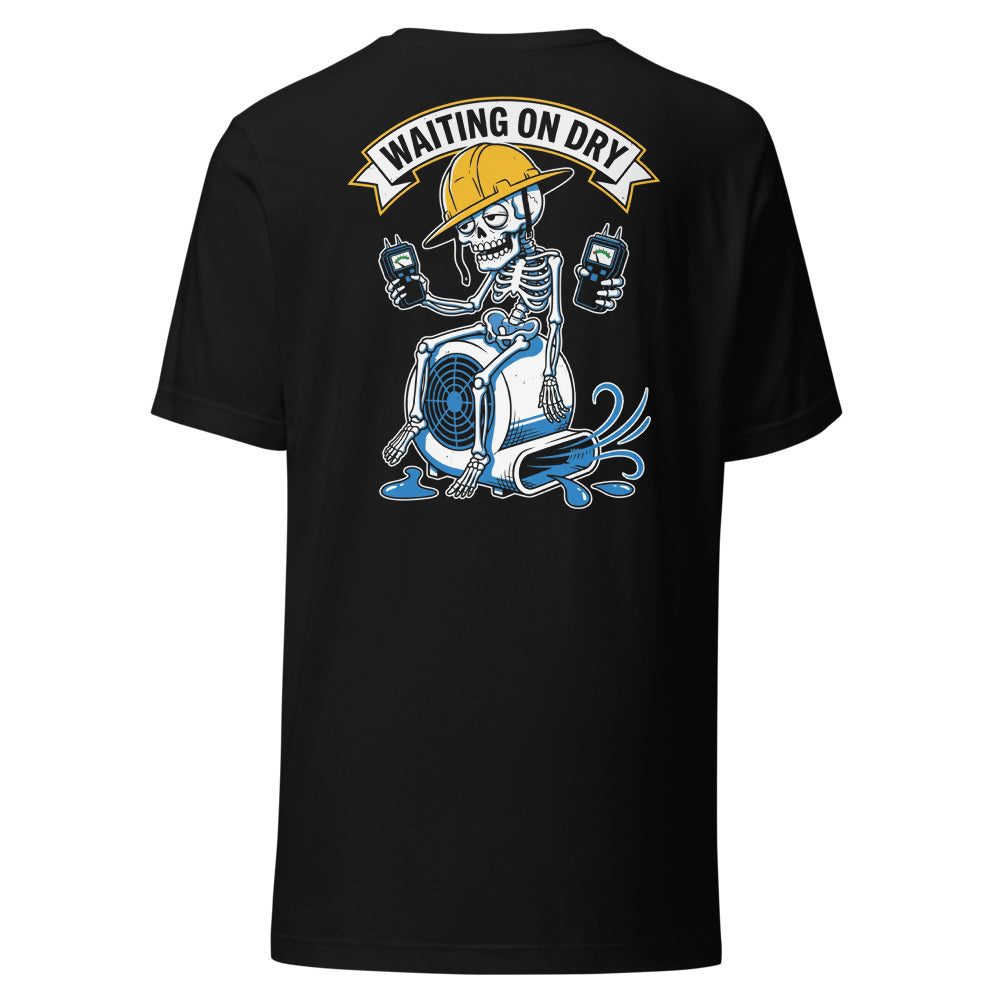 WAITING ON DRY Tee back print