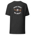 Pipes Froze. We Didn't. Tee back print