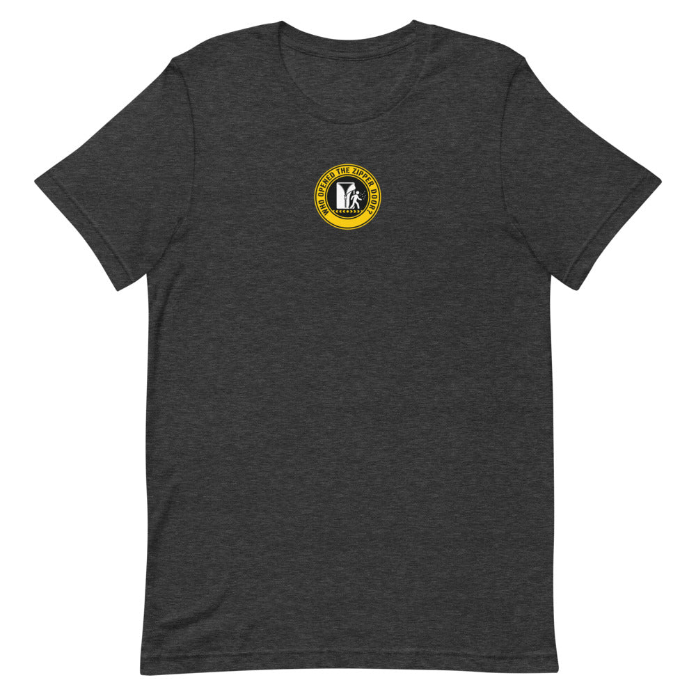 WHO OPENED THE ZIPPER DOOR? Tee alternate view